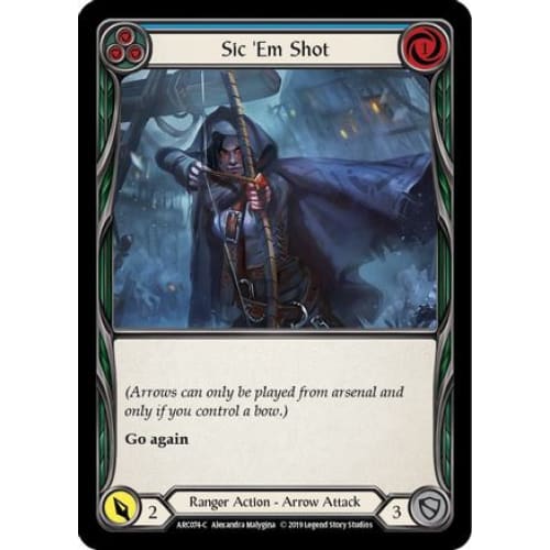 Sic ’Em Shot (Blue) (ARCANE RISING) Unlimited Edition