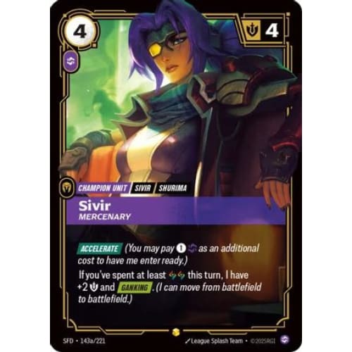Sivir - Mercenary (Alternate Art) (143a/221) - Spiritforged