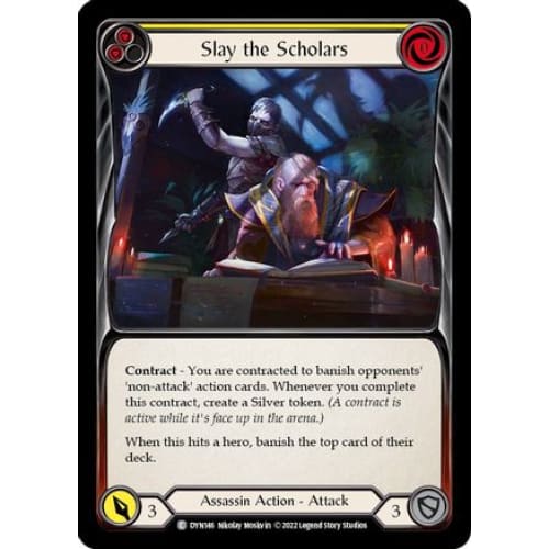Slay the Scholars (Yellow) (DYNASTY) Rainbow Foil - Single