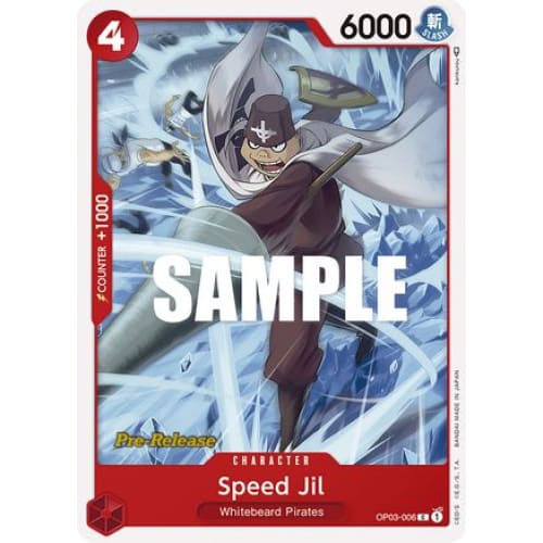 Speed Jil OP03-006 C Pillars of Strength Pre-Release Cards