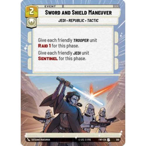 Sword and Shield Maneuver (Hyperspace) (510) Foil - Single