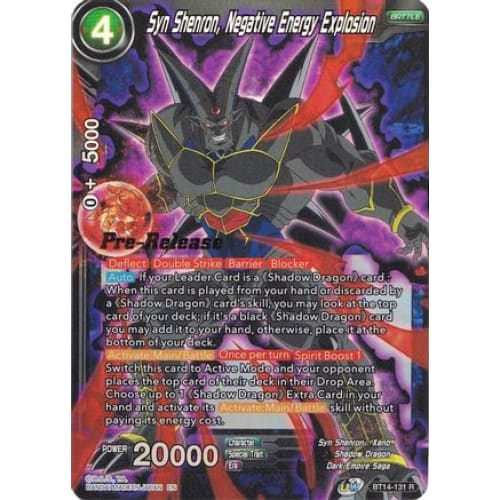 Syn Shenron Negative Energy Explosion (Cross Spirits