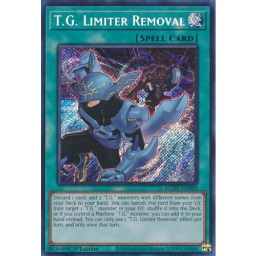 T.G. Limiter Removal - AGOV-EN049 Secret Rare 1st Edition