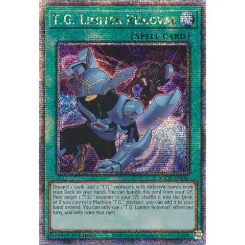 T.G. Limiter Removal (Quarter Century Secret Rare)
