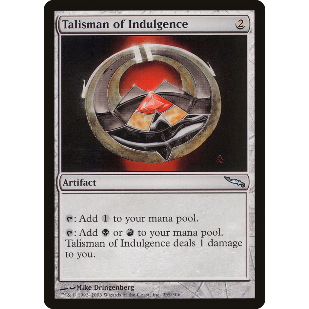 Talisman of Indulgence (MRD-255) Foil - Single