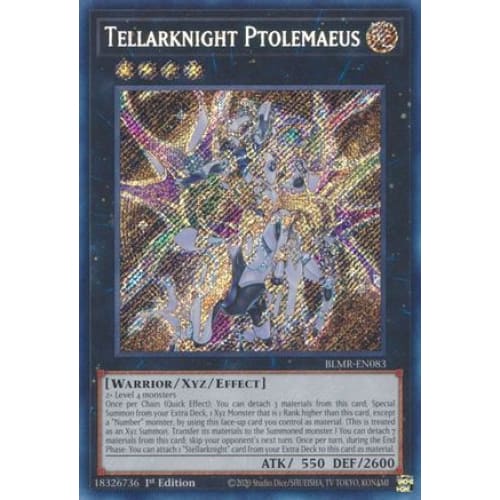 Tellarknight Ptolemaeus - BLMR-EN083 Secret Rare 1st