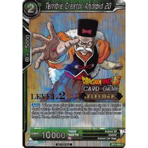Terrible Creator Android 20 (Level 2) (Judge Promotion