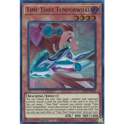 Time Thief Temporwhal (GFP2-EN044) Ultra Rare 1st Edition