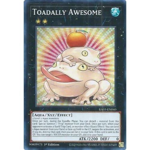 Toadally Awesome - RA03-EN040 Super Rare 1st Edition