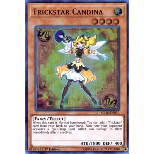 Trickstar Candina (MP18-EN037) Ultra Rare 1st Edition