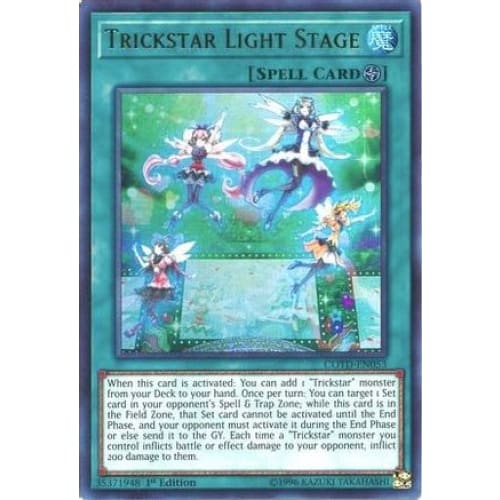 Trickstar Light Stage (COTD-EN053) Ultra Rare 1st Edition
