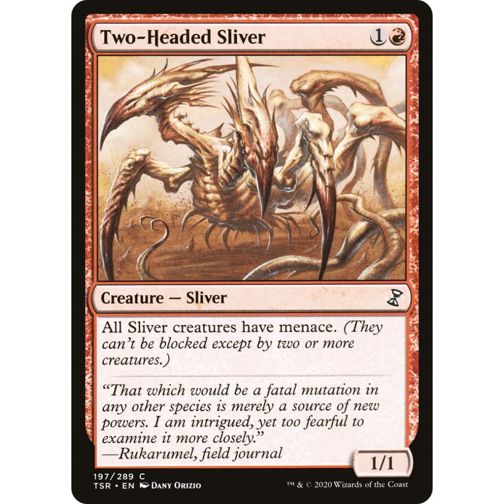 Two-Headed Sliver (TSR-197) - Single