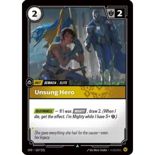Unsung Hero (167/221) - Spiritforged Foil - Single
