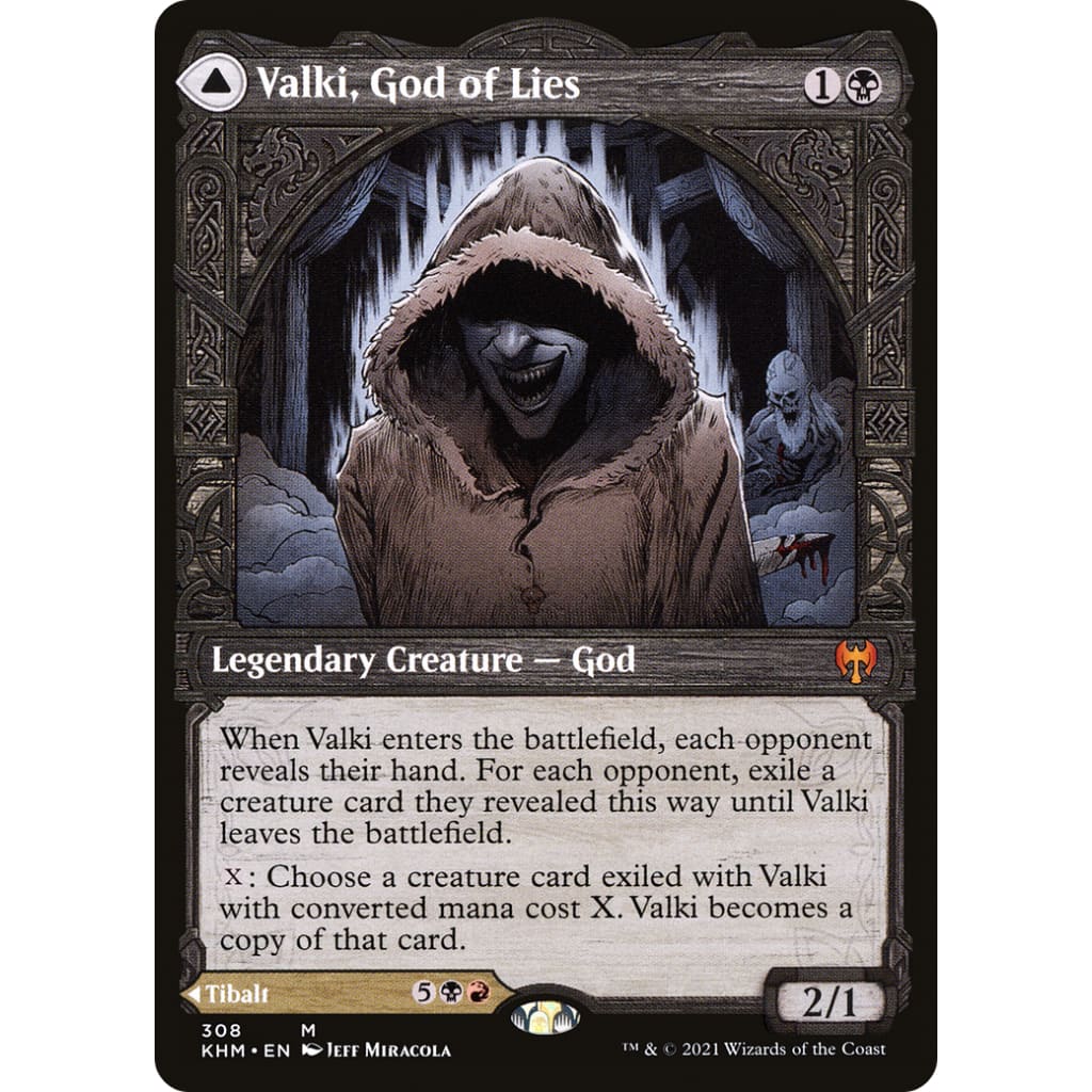 Valki God of Lies // Tibalt Cosmic Impostor (KHM-308):