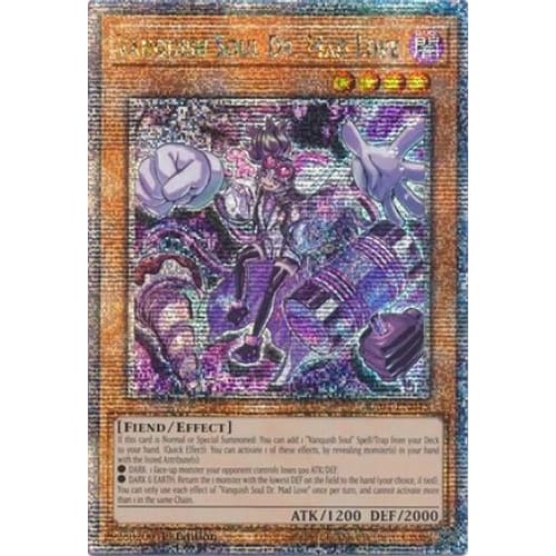 Vanquish Soul Dr. Mad Love (Quarter Century Secret Rare)