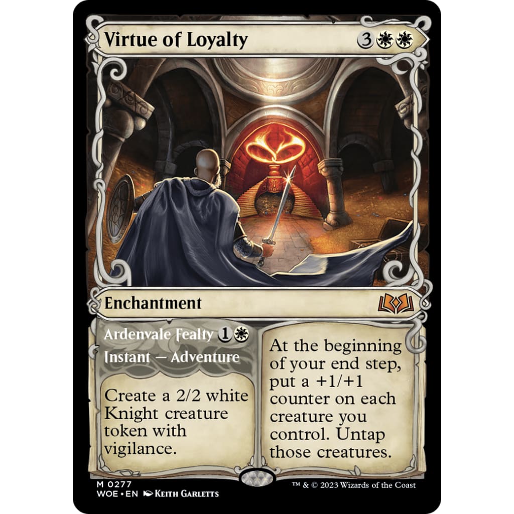 Virtue of Loyalty // Ardenvale Fealty (WOE-277): (Showcase)