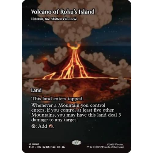 Volcano of Roku’s Island - Valakut the Molten Pinnacle