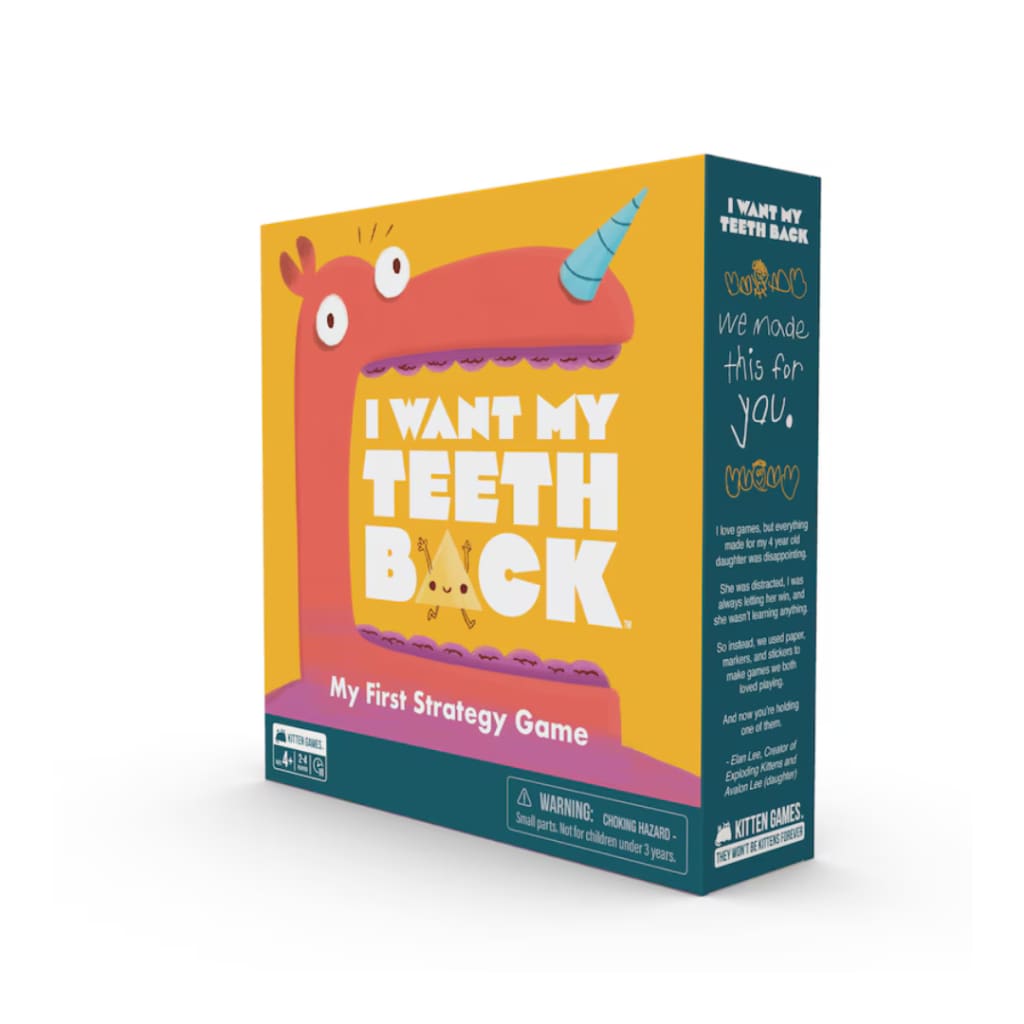 I Want my Teeth Back