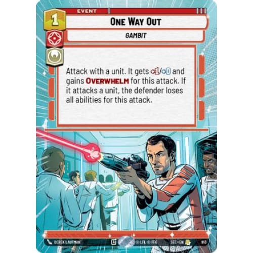 One Way Out (Hyperspace Foil) (913) Foil - Single