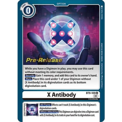 X Antibody (BT9-109 U) Uncommon - Pre Release - Single