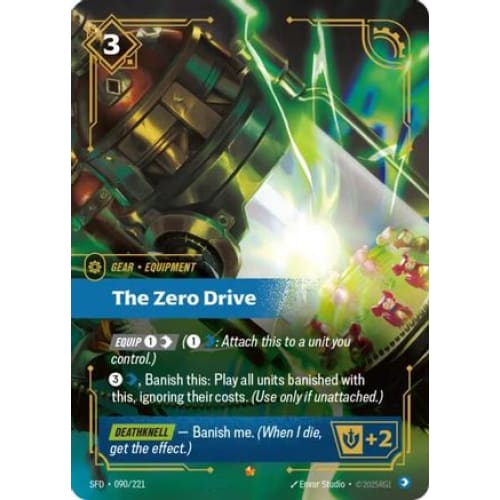 The Zero Drive (090/221) - Spiritforged Foil - Single